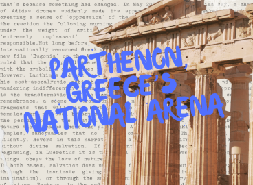 Archaeopolitics: Parthenon, Greece’s national arena