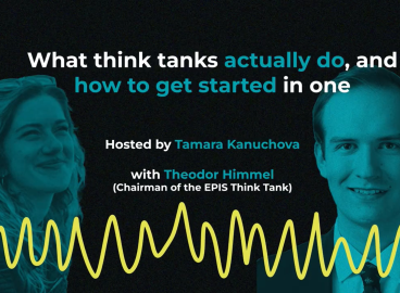 Theodor Himmel from EPIS think-tank: On what think-tanks actually do, and how to get started in one