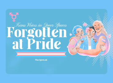 Forgotten at Pride: The Erasure of Trans Voices in Queer Spaces