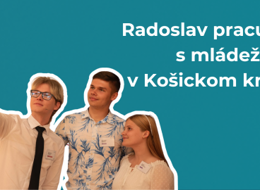 Riaditeľ Rady mládeže Košického kraja: Mladí nie sú budúcnosť, sú silou dneška